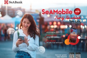 SeABank tự hào với sản phẩm “SeAMobile New – Trợ lý tài chính tin cậy”