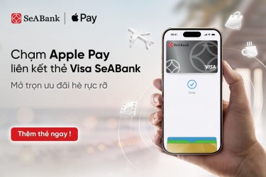 Apple Pay liên kết thẻ Visa SeABank: Chạm sành điệu - Chi tiêu hời